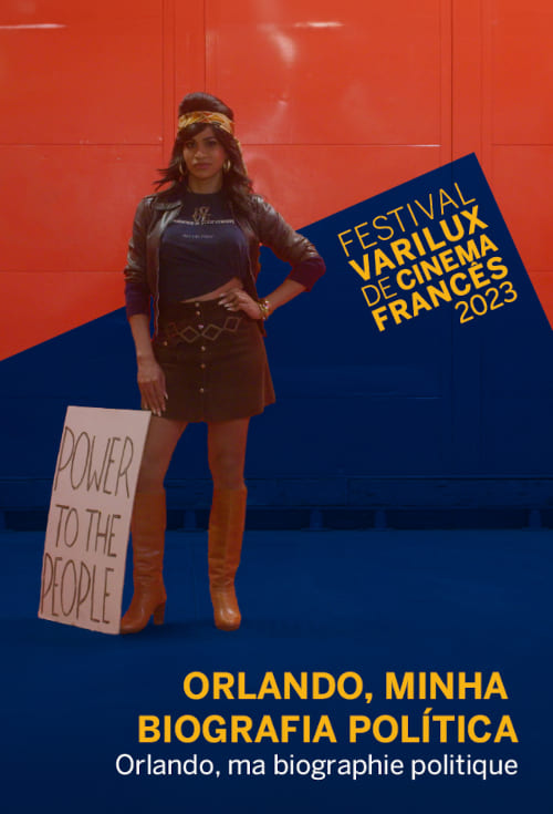 Festival Varilux - Orlando, Minha Biografia Política