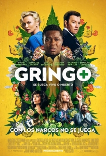 Gringo: Se Busca Vivo o Muerto