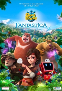 Osos Boonie: Fantástica
