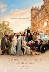 Downton Abbey: Una Nueva Era