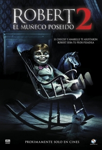 Robert, El Muñeco Poseído 2