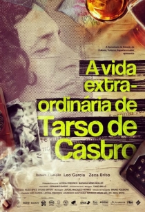 A Vida Extra-Ordinria de Tarso de Castro