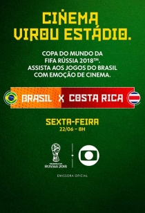 Copa no Cinema: Brasil x Costa Rica