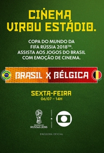 Copa no Cinema - Quartas de Final: Brasil x Blgica