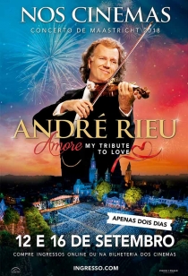 Andr Rieu - Amore - My Tribute to Love 