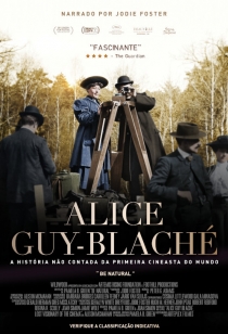 Alice Guy-Blach - A histria No Contada da Primeira Cineasta do Mundo