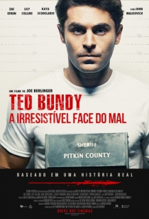 Ted Bundy - A Irresistvel Face do Mal