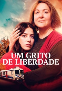Um Grito de Liberdade