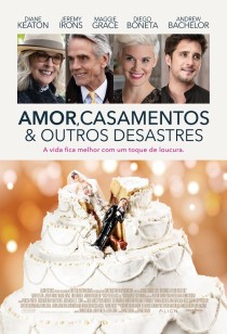 Amor, Casamentos e Outros Desastres