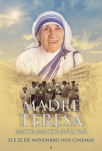 Madre Teresa: Amor Maior Não Há