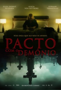 Pacto Com o Demônio: Não Diga Que Ele Não Te Avisou