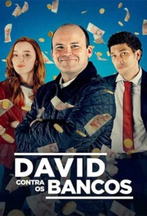 David Contra os Bancos