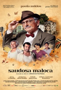 Saudosa Maloca