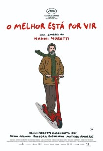 O Melhor Está Por Vir