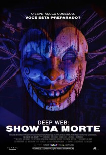 Deep Web: O Show da Morte