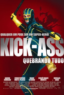 Kick-Ass - Quebrando Tudo