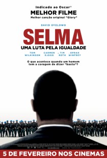 Selma - Uma Luta Pela Igualdade