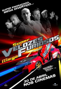 Super Velozes, Mega Furiosos