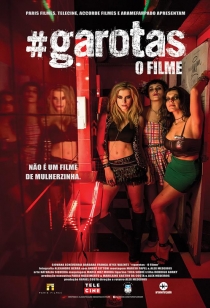 #Garotas - O Filme