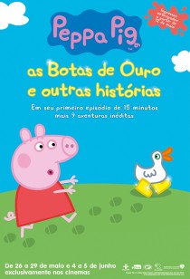 Peppa Pig: As Botas de Ouro e Outras Histrias