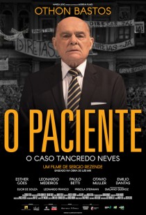 O Paciente - O Caso Tancredo Neves