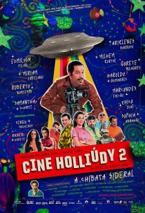 Cine Hollidy 2  A Chibata Sideral